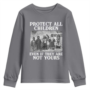 Native American Every Child Youth Sweatshirt Protect All Children Even If They Are Not Yours TS10 Charcoal Print Your Wear
