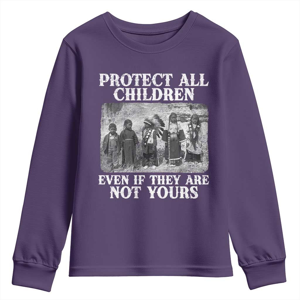 Native American Every Child Youth Sweatshirt Protect All Children Even If They Are Not Yours TS10 Purple Print Your Wear