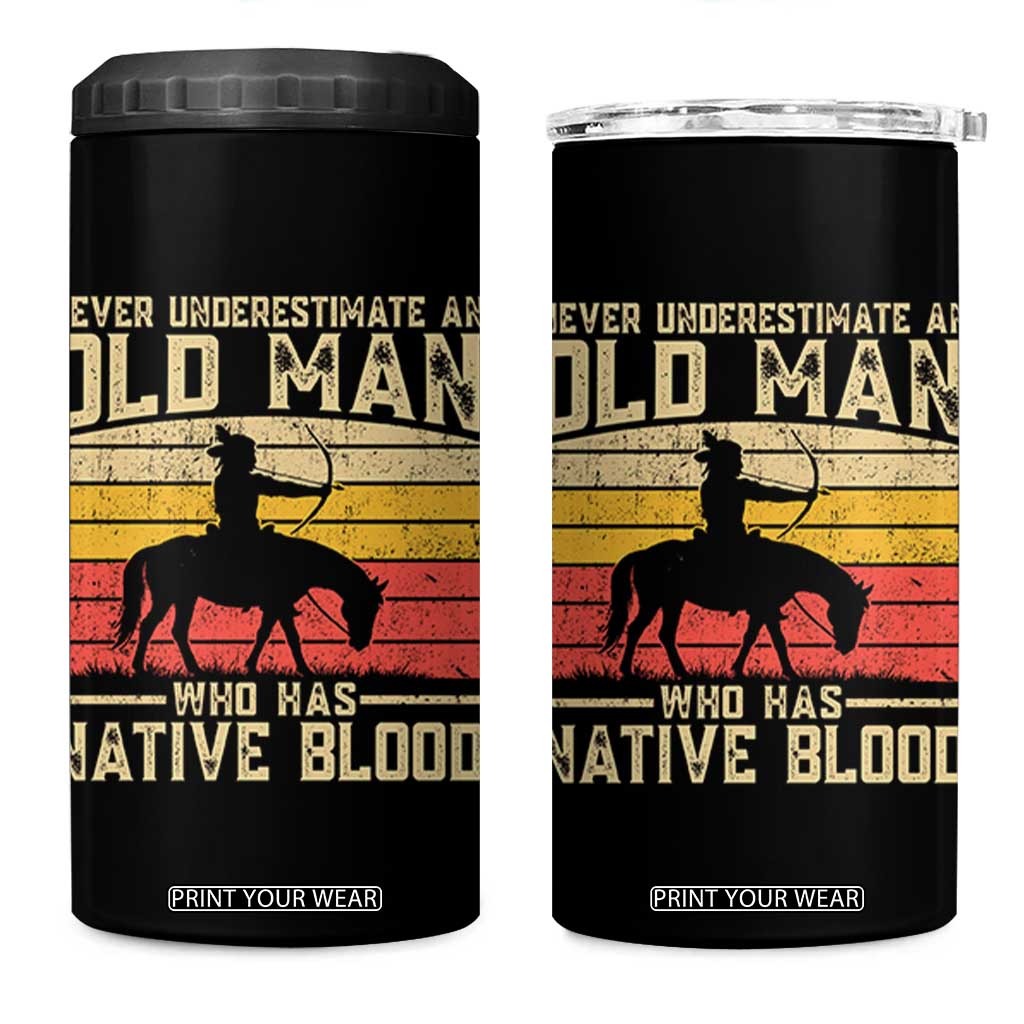 Funny Native American 4 in 1 Can Cooler Tumbler Never Underestimate An Old Man Native American TS10 One Size: 16 oz Black Print Your Wear