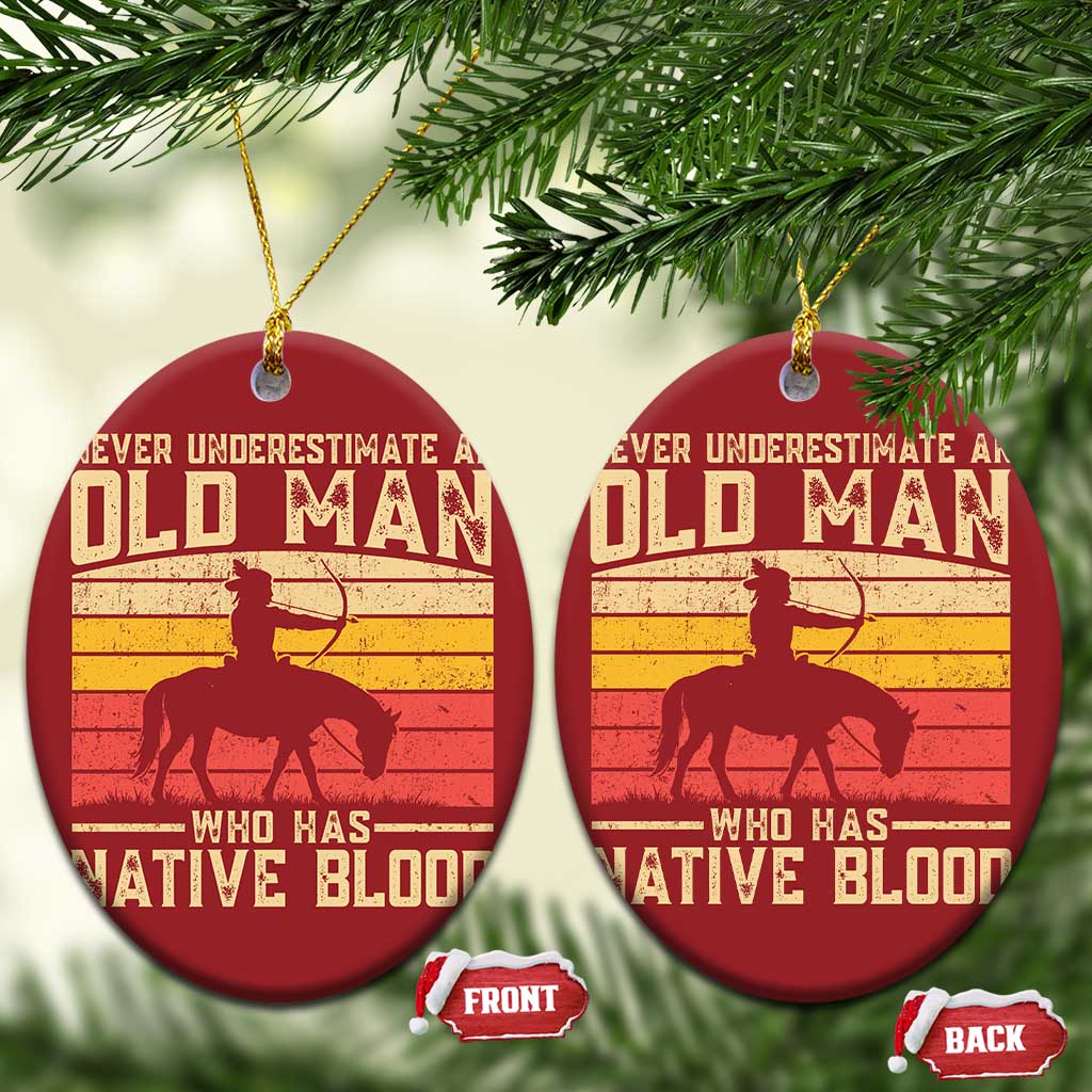 Funny Native American Christmas Ornament Never Underestimate An Old Man Native American TS10 Oval Red Print Your Wear