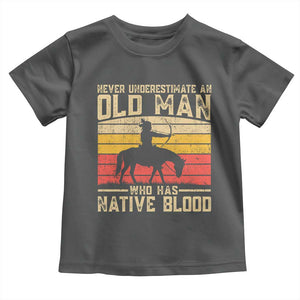 Funny Native American Toddler T Shirt Never Underestimate An Old Man Native American TS10 Dark Heather Print Your Wear