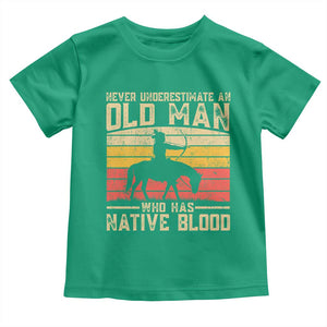 Funny Native American Toddler T Shirt Never Underestimate An Old Man Native American TS10 Irish Green Print Your Wear