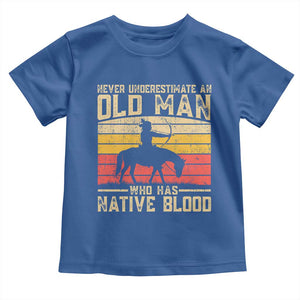 Funny Native American Toddler T Shirt Never Underestimate An Old Man Native American TS10 Royal Blue Print Your Wear