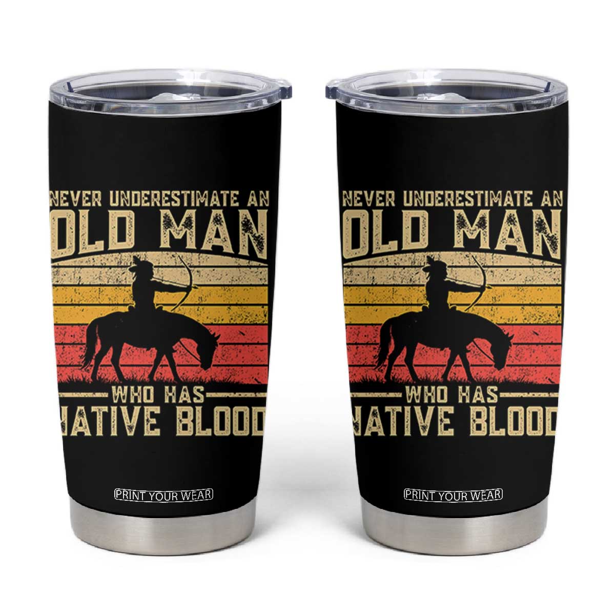 Funny Native American Tumbler Cup Never Underestimate An Old Man Native American TS10 Black Print Your Wear