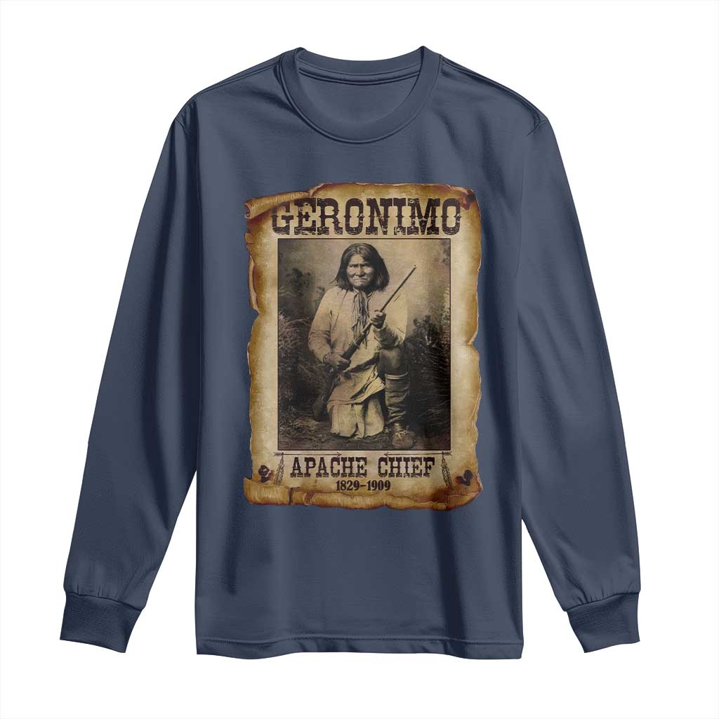 Geronimo Long Sleeve Shirt Vintage Apache Warrior Native American TS10 Navy Print Your Wear