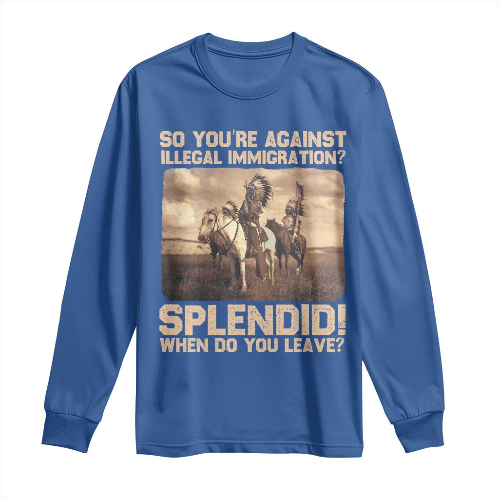 Vintage Native American Long Sleeve Shirt Funny Indian Indigenous Peoples Day TS10 Royal Blue Print Your Wear