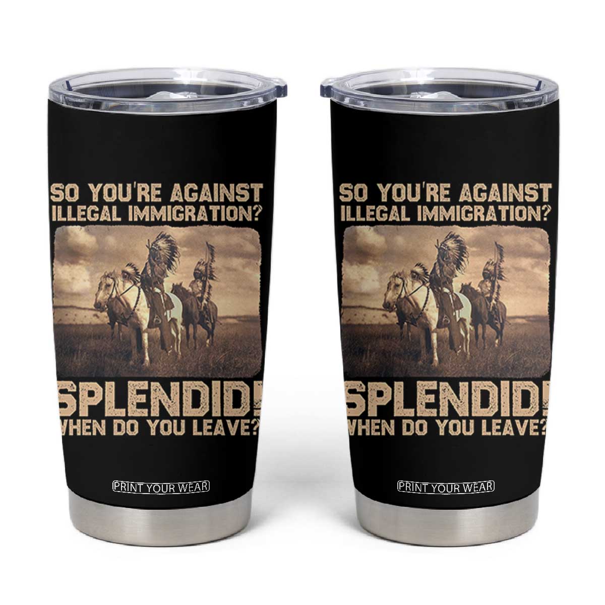 Vintage Native American Tumbler Cup Funny Indian Indigenous Peoples Day TS10 Black Print Your Wear