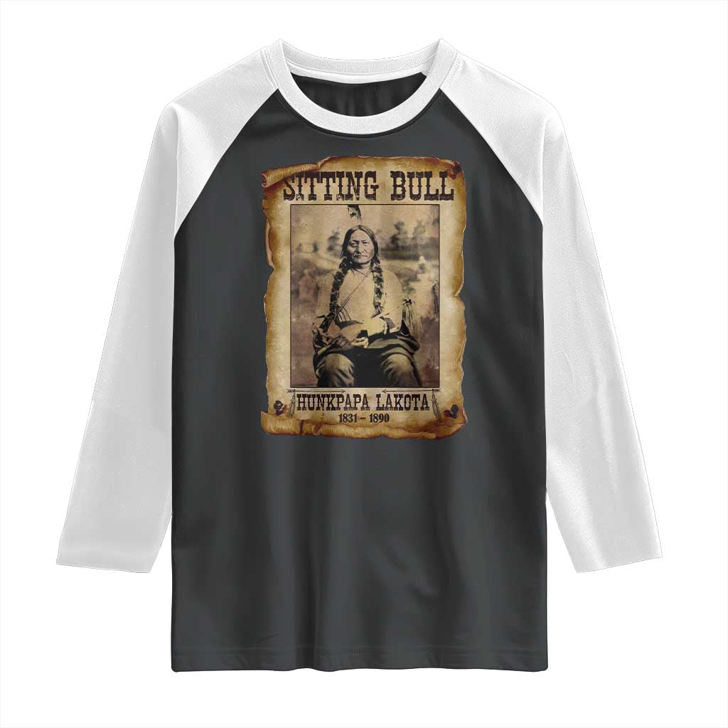 Sitting Bull Raglan Shirt Native American Indian Chief Hunkpapa Lakota Sioux TS10 Black White Print Your Wear