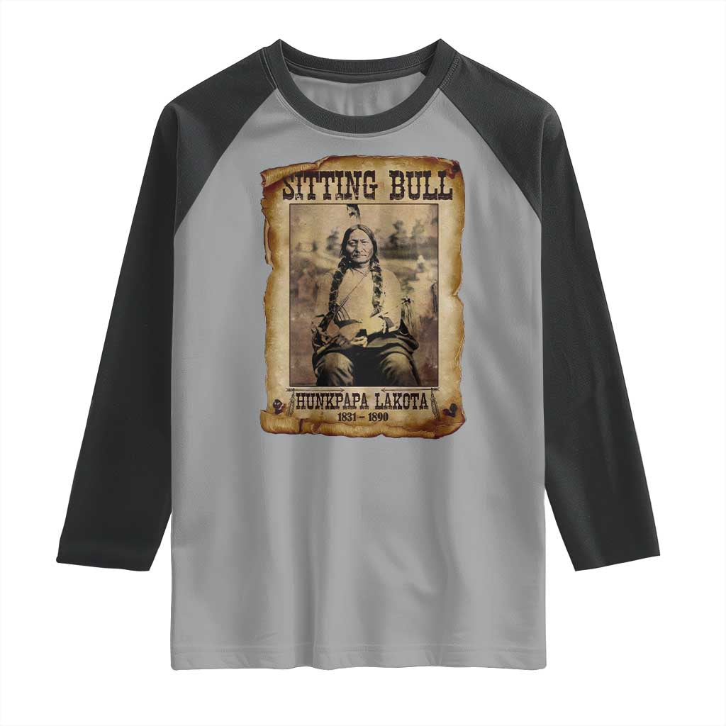 Sitting Bull Raglan Shirt Native American Indian Chief Hunkpapa Lakota Sioux TS10 Sport Gray Black Print Your Wear
