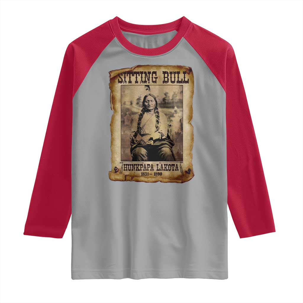 Sitting Bull Raglan Shirt Native American Indian Chief Hunkpapa Lakota Sioux TS10 Sport Gray Red Print Your Wear
