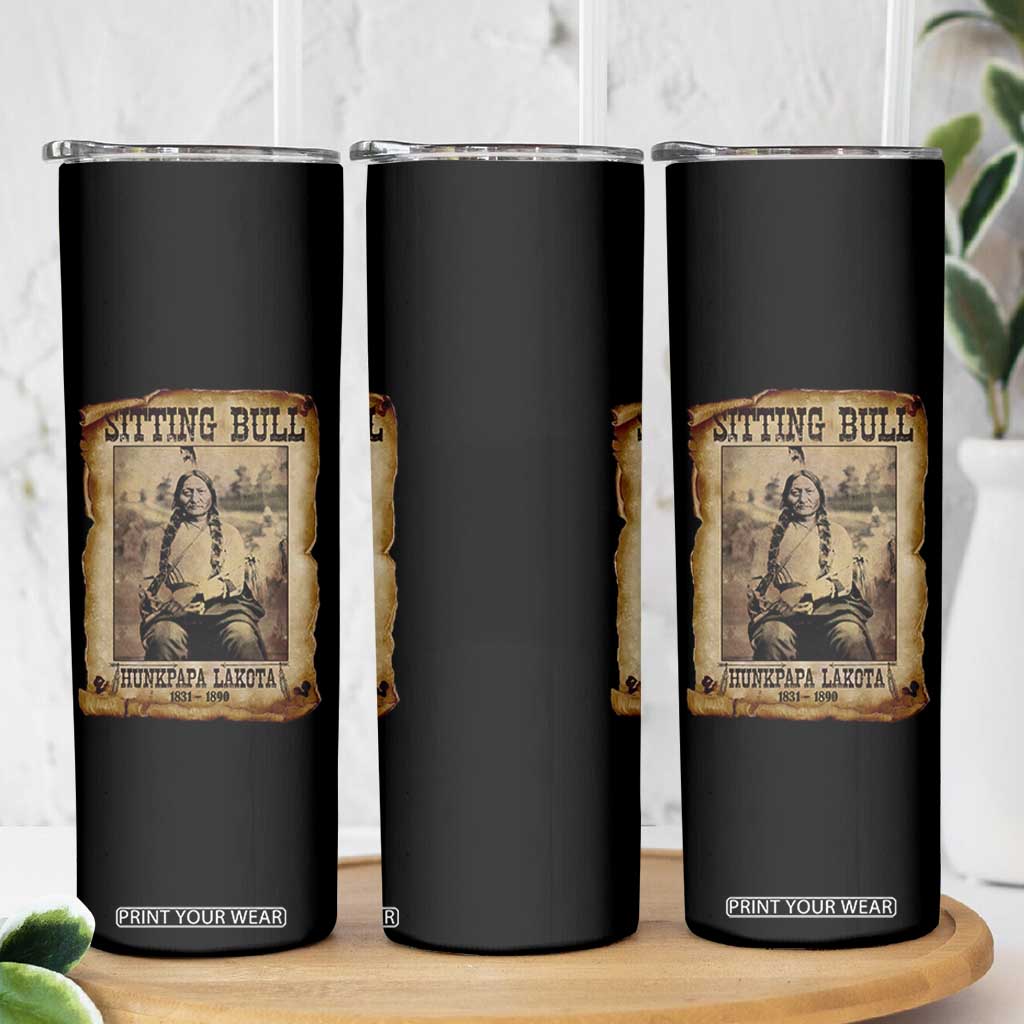 Sitting Bull Skinny Tumbler Native American Indian Chief Hunkpapa Lakota Sioux TS10 Print Your Wear