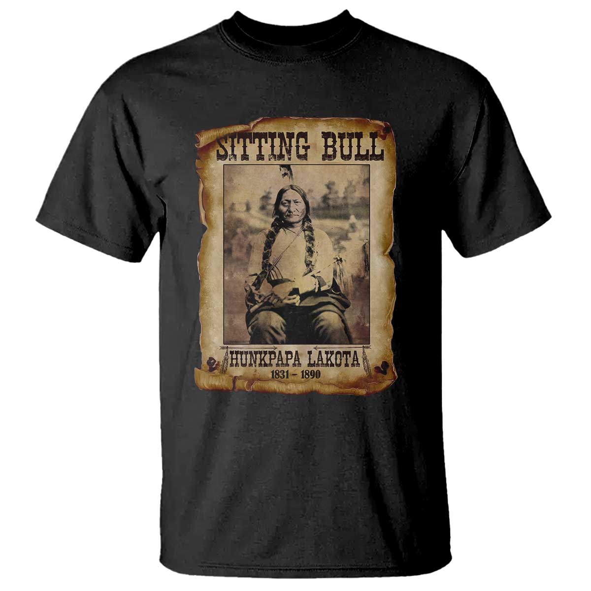 Sitting Bull T Shirt Native American Indian Chief Hunkpapa Lakota Sioux TS10 Black Print Your Wear