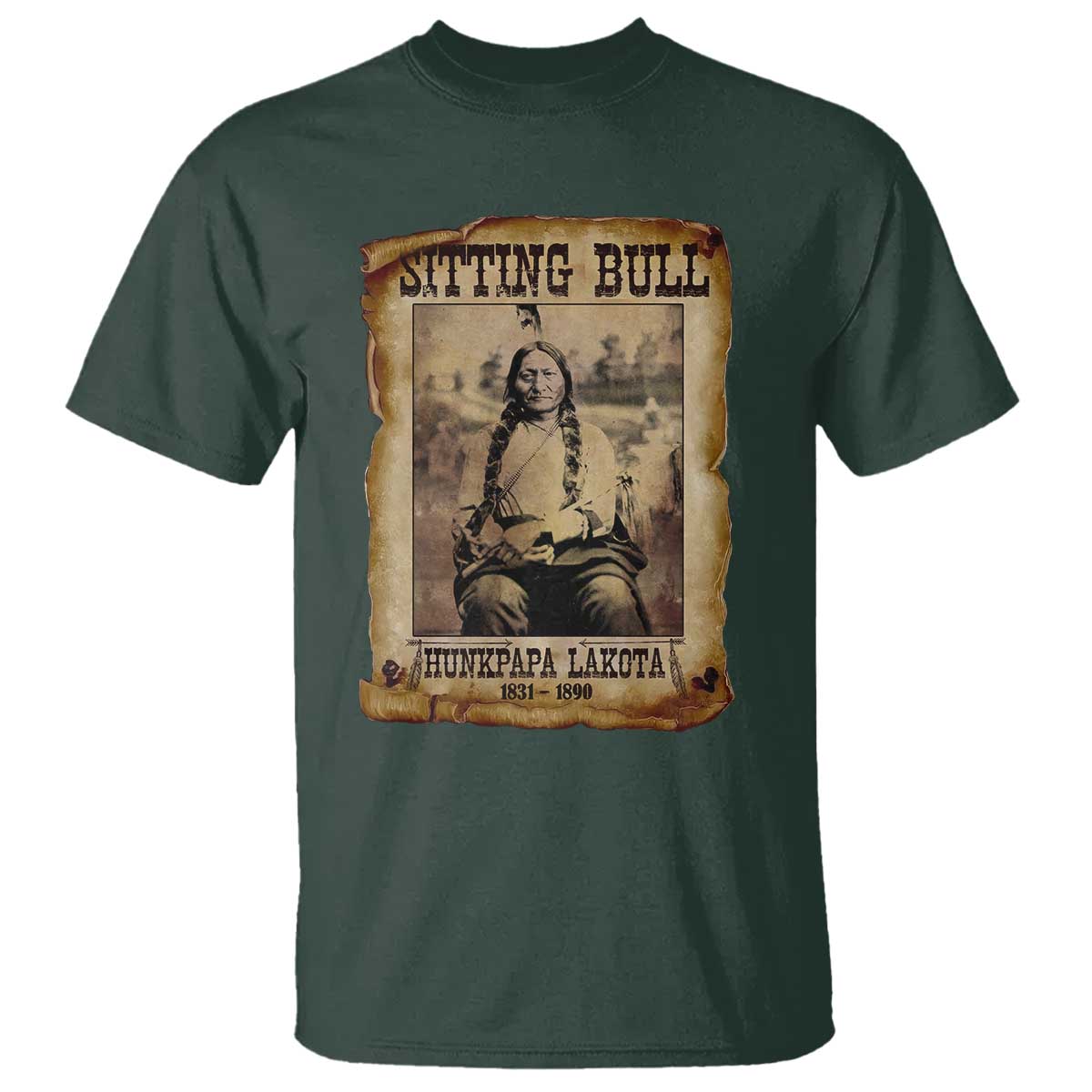 Sitting Bull T Shirt Native American Indian Chief Hunkpapa Lakota Sioux TS10 Dark Forest Green Print Your Wear