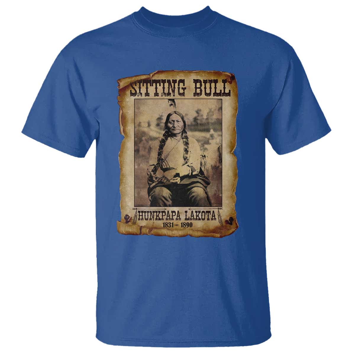 Sitting Bull T Shirt Native American Indian Chief Hunkpapa Lakota Sioux TS10 Royal Blue Print Your Wear