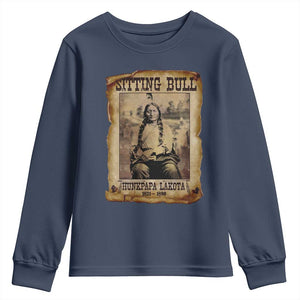 Sitting Bull Youth Sweatshirt Native American Indian Chief Hunkpapa Lakota Sioux TS10 Navy Print Your Wear