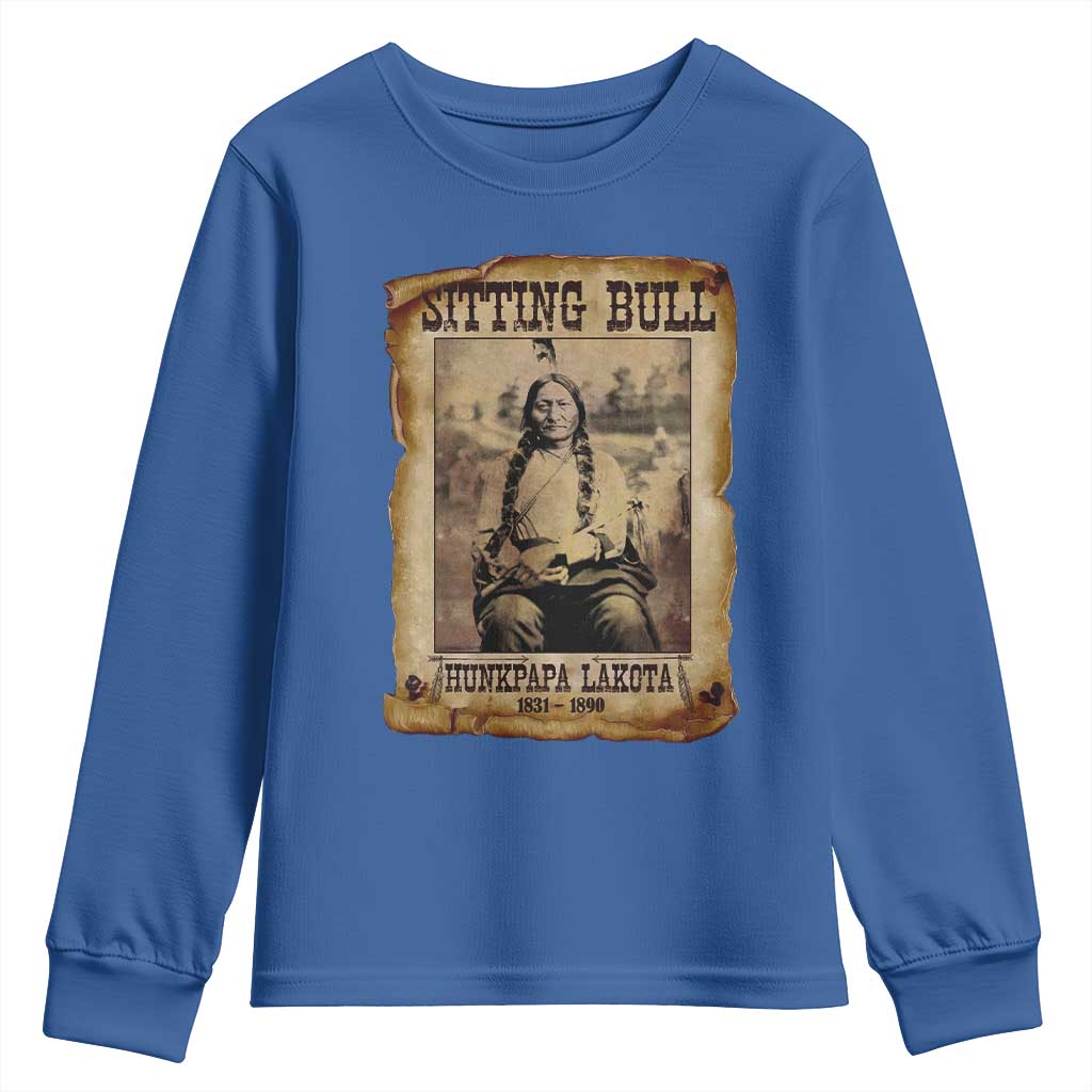 Sitting Bull Youth Sweatshirt Native American Indian Chief Hunkpapa Lakota Sioux TS10 Royal Blue Print Your Wear