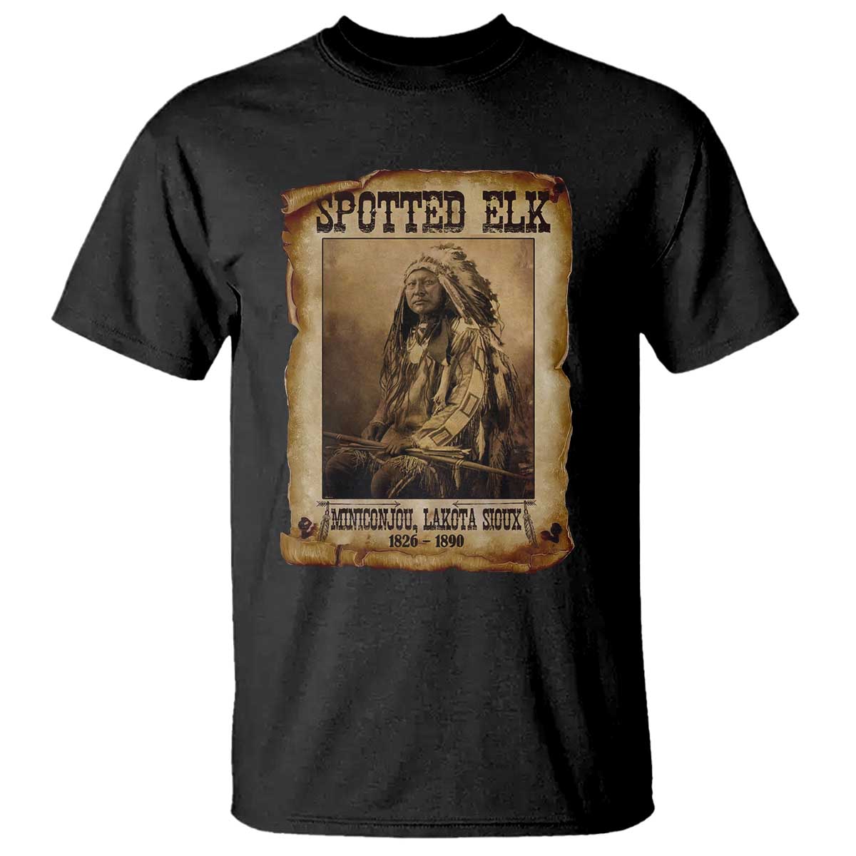 Spotted Elk T Shirt Lakota Sioux Miniconjou Chief Native American History TS10 Black Print Your Wear