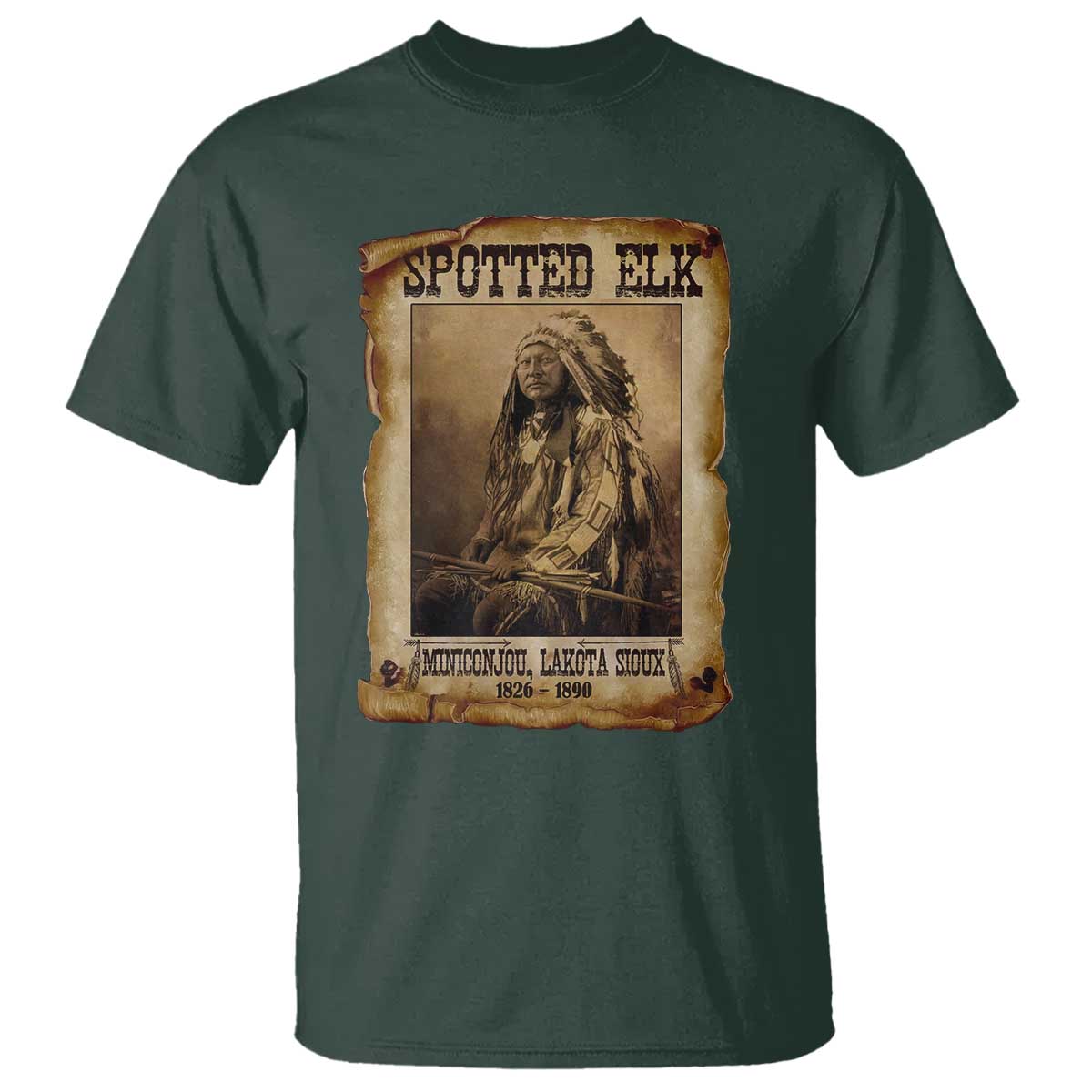 Spotted Elk T Shirt Lakota Sioux Miniconjou Chief Native American History TS10 Dark Forest Green Print Your Wear