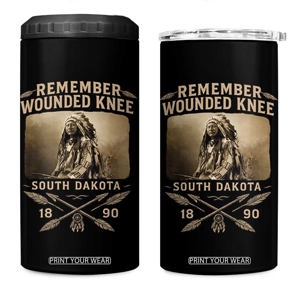 Remember Wounded Knee 4 in 1 Can Cooler Tumbler Spotted Elk Lakota Sioux Native American History TS10 One Size: 16 oz Black Print Your Wear