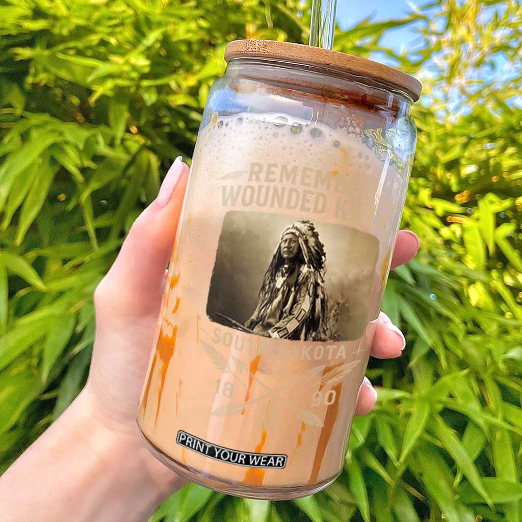 Remember Wounded Knee Glass Can Spotted Elk Lakota Sioux Native American History TS10 Black Print Your Wear