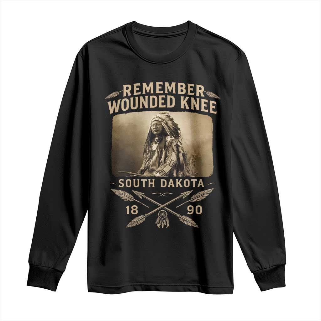 Remember Wounded Knee Long Sleeve Shirt Spotted Elk Lakota Sioux Native American History TS10 Black Print Your Wear