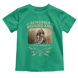 Remember Wounded Knee Toddler T Shirt Spotted Elk Lakota Sioux Native American History TS10 Irish Green Print Your Wear