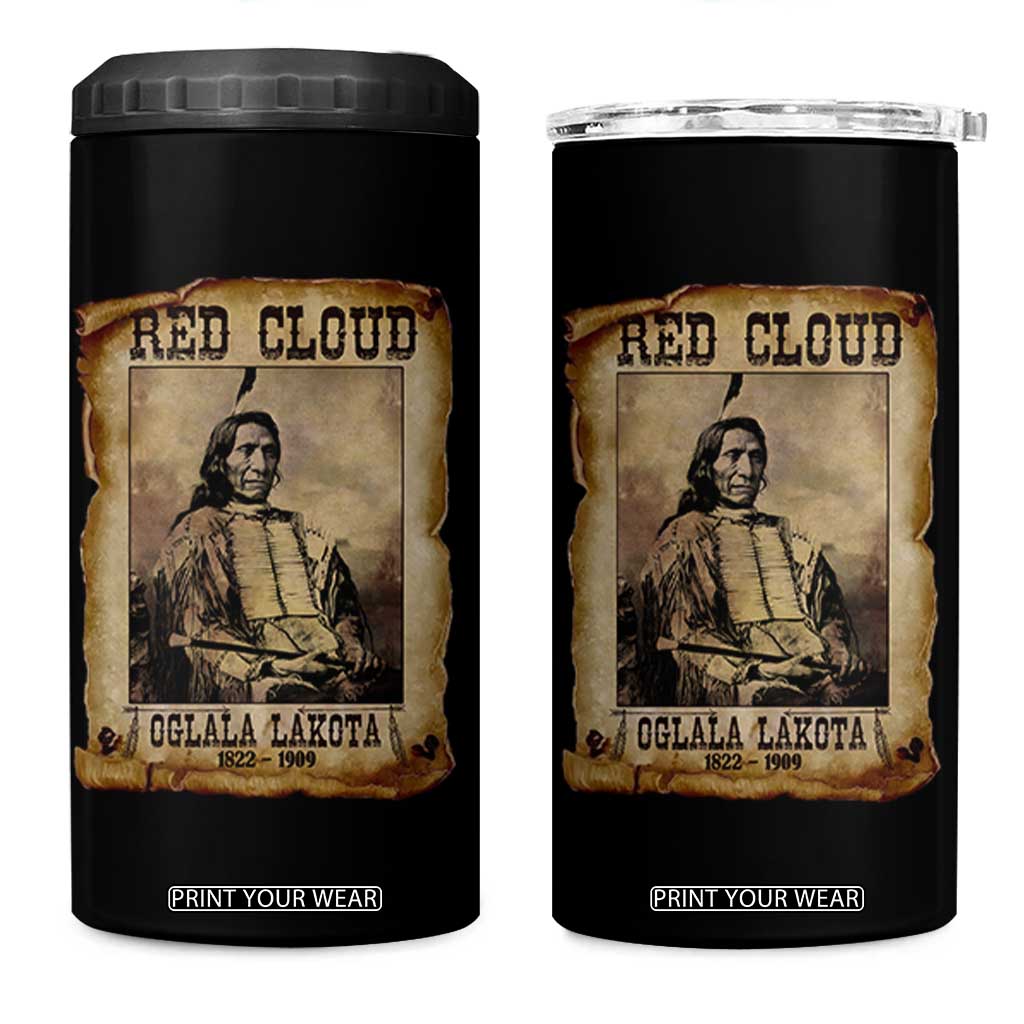 Red Cloud 4 in 1 Can Cooler Tumbler Oglala Lakota Sioux Native American Chief Warrior History TS10 One Size: 16 oz Black Print Your Wear