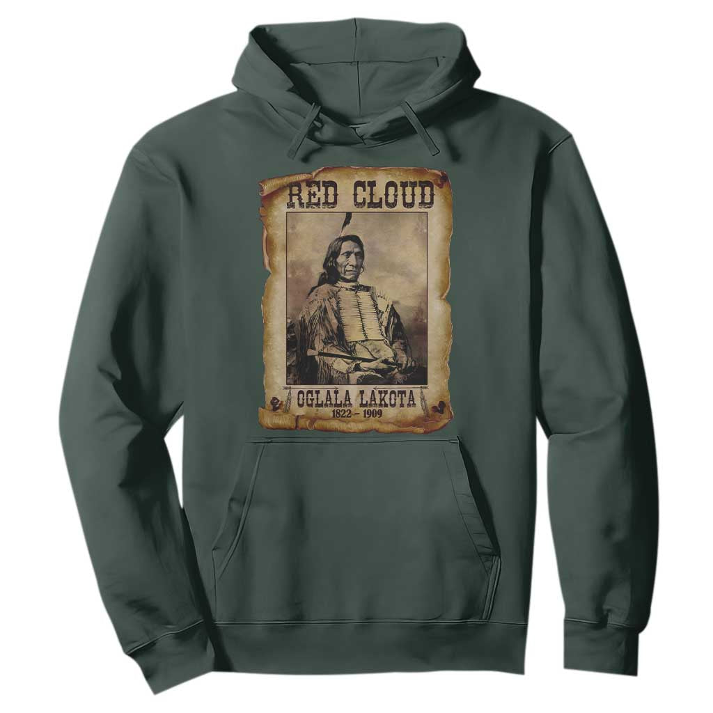 Red Cloud Hoodie Oglala Lakota Sioux Native American Chief Warrior History TS10 Dark Forest Green Print Your Wear