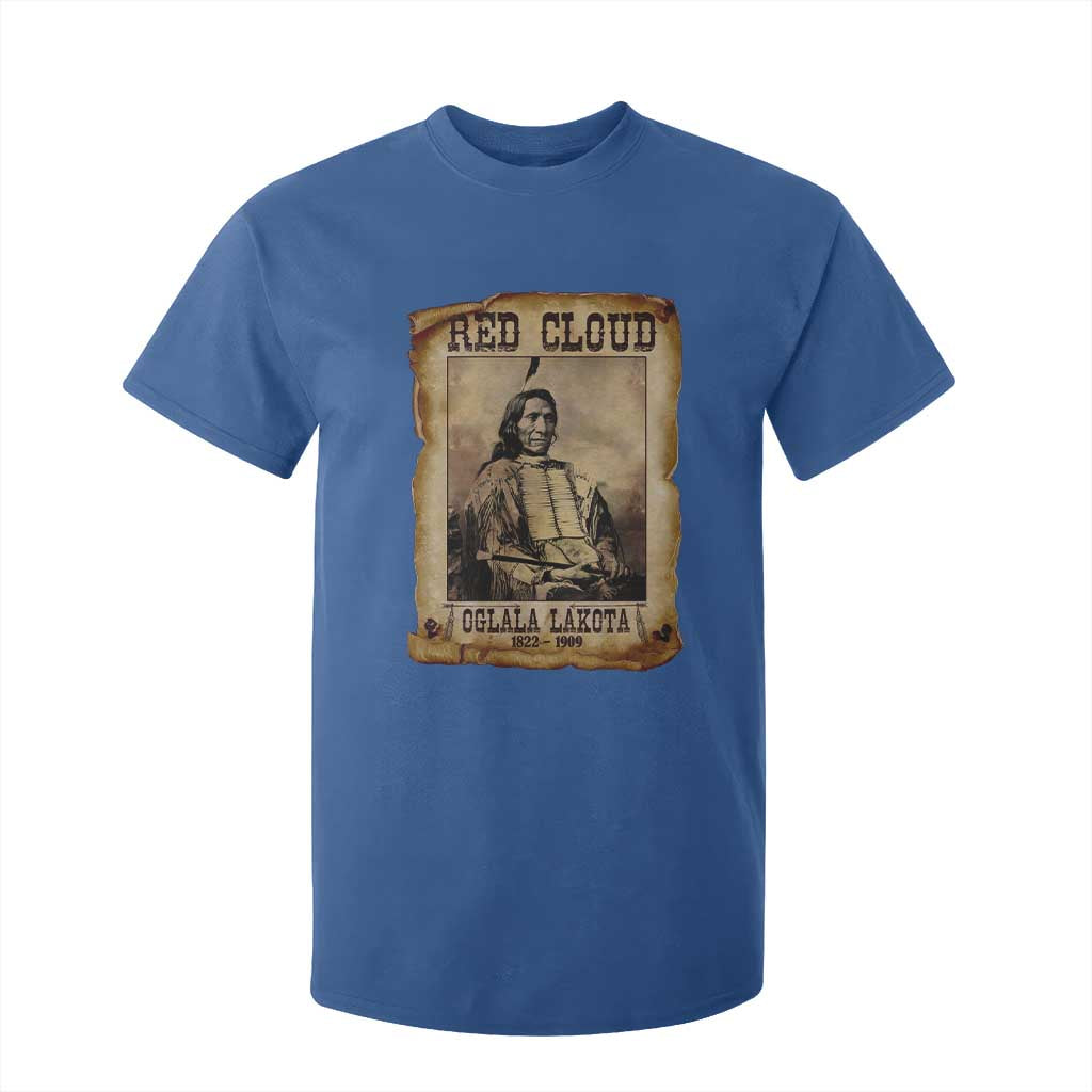 Red Cloud T Shirt For Kid Oglala Lakota Sioux Native American Chief Warrior History TS10 Royal Blue Print Your Wear