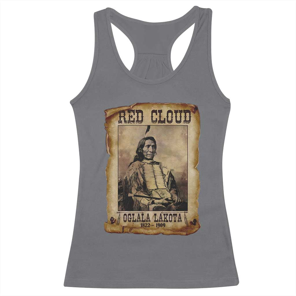 Red Cloud Racerback Tank Top Oglala Lakota Sioux Native American Chief Warrior History TS10 Charcoal Print Your Wear