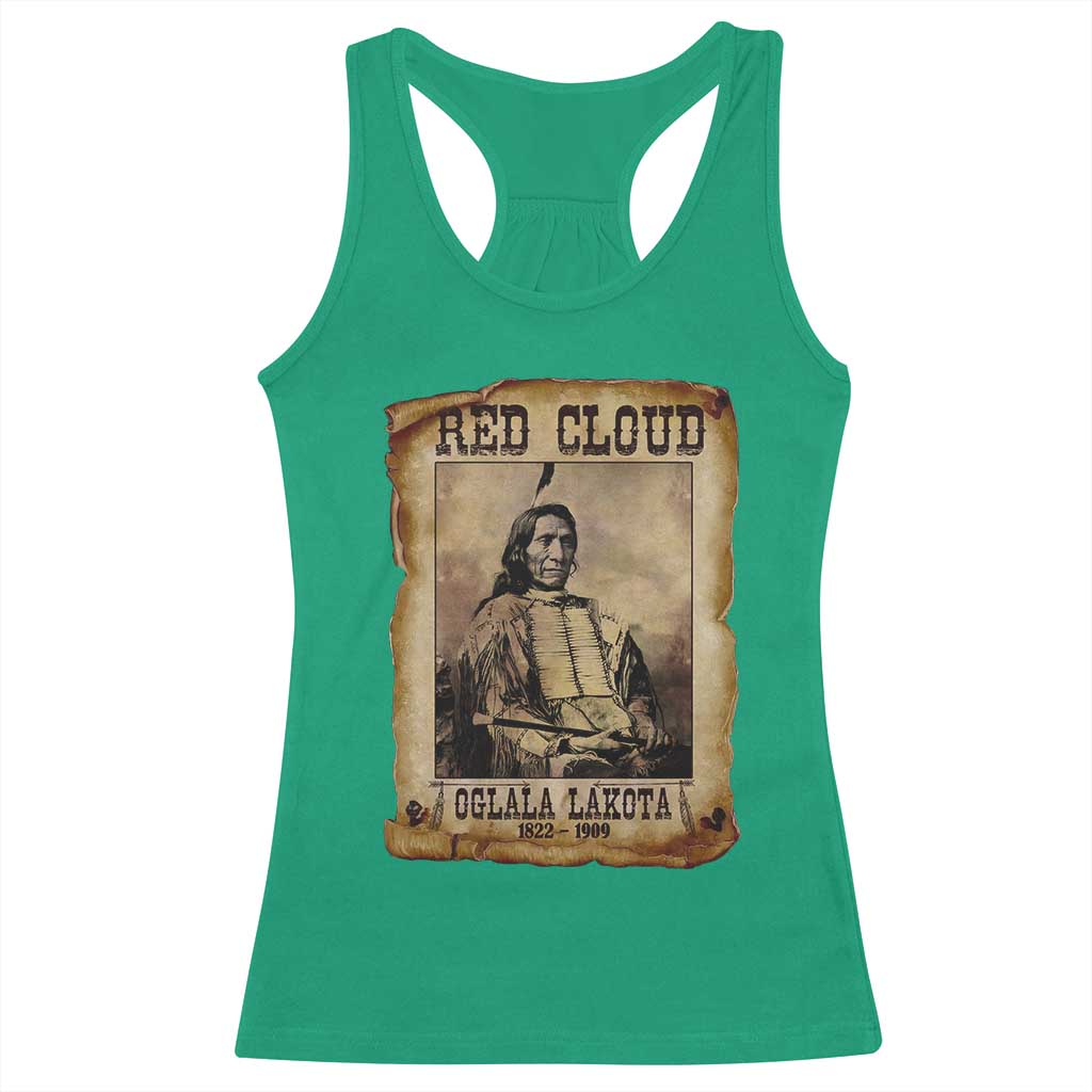 Red Cloud Racerback Tank Top Oglala Lakota Sioux Native American Chief Warrior History TS10 Irish Green Print Your Wear