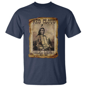 Red Cloud T Shirt Oglala Lakota Sioux Native American Chief Warrior History TS10 Navy Print Your Wear