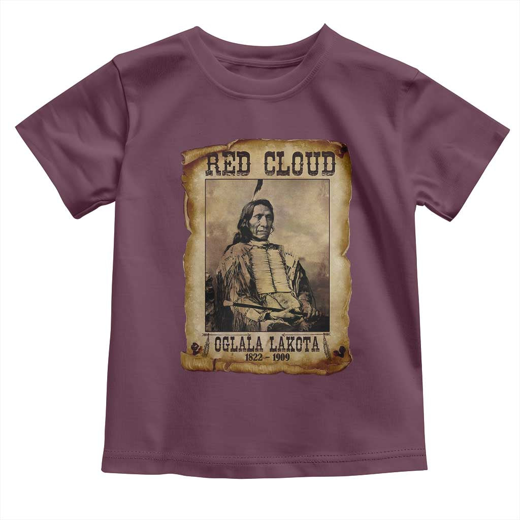 Red Cloud Toddler T Shirt Oglala Lakota Sioux Native American Chief Warrior History TS10 Maroon Print Your Wear