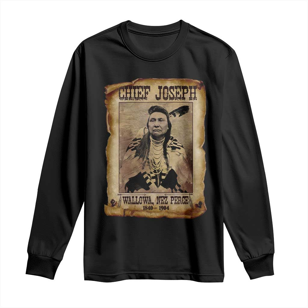 Chief Joseph Long Sleeve Shirt Wallowa Nez Perce Native American Leader History TS10 Black Print Your Wear