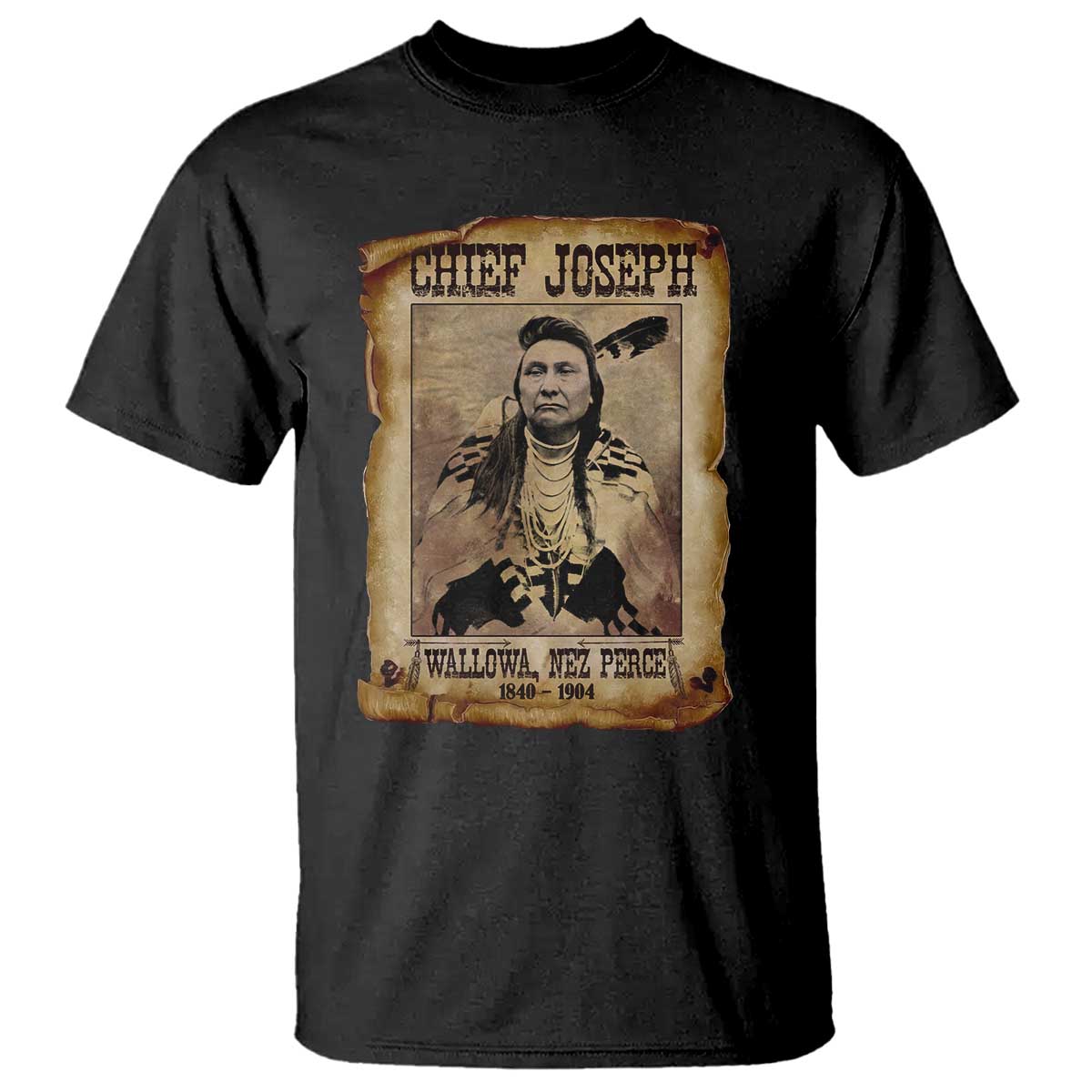 Chief Joseph T Shirt Wallowa Nez Perce Native American Leader History TS10 Black Print Your Wear