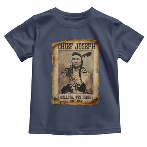 Chief Joseph Toddler T Shirt Wallowa Nez Perce Native American Leader History TS10 Navy Print Your Wear