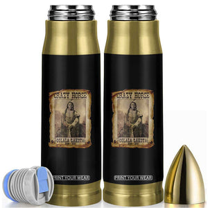 Crazy Horse Bullet Tumbler Legendary Oglala Sioux Lakota Leader Native American Indian TS10 Black Print Your Wear