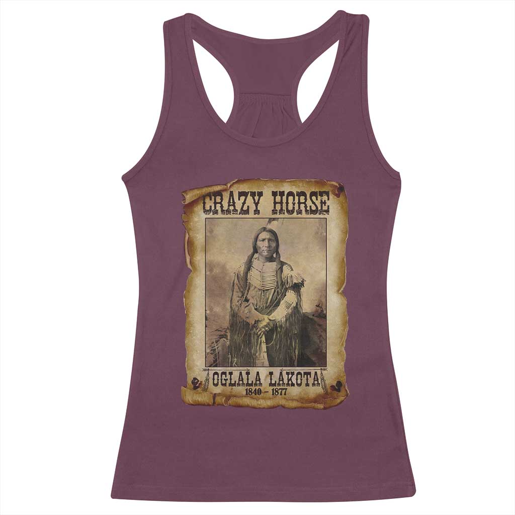 Crazy Horse Racerback Tank Top Legendary Oglala Sioux Lakota Leader Native American Indian TS10 Maroon Print Your Wear