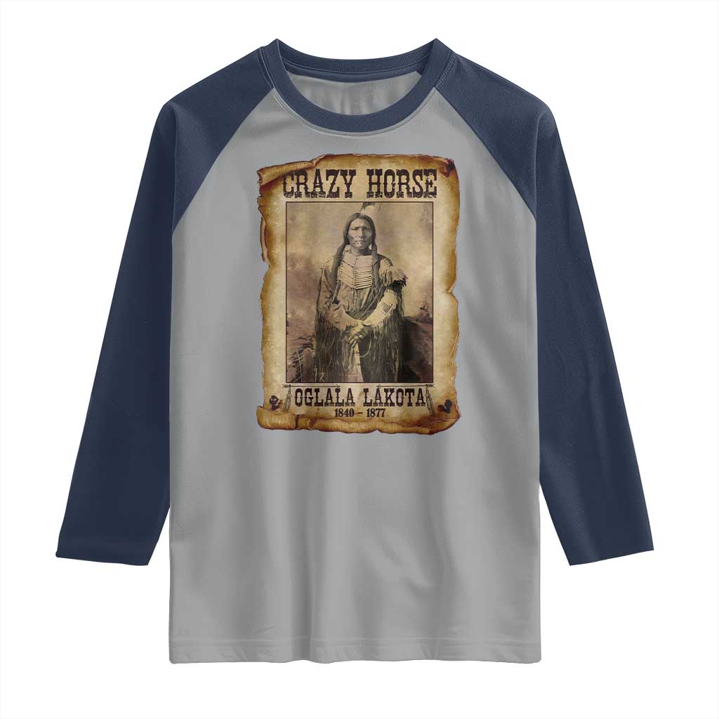 Crazy Horse Raglan Shirt Legendary Oglala Sioux Lakota Leader Native American Indian TS10 Sport Gray Navy Print Your Wear