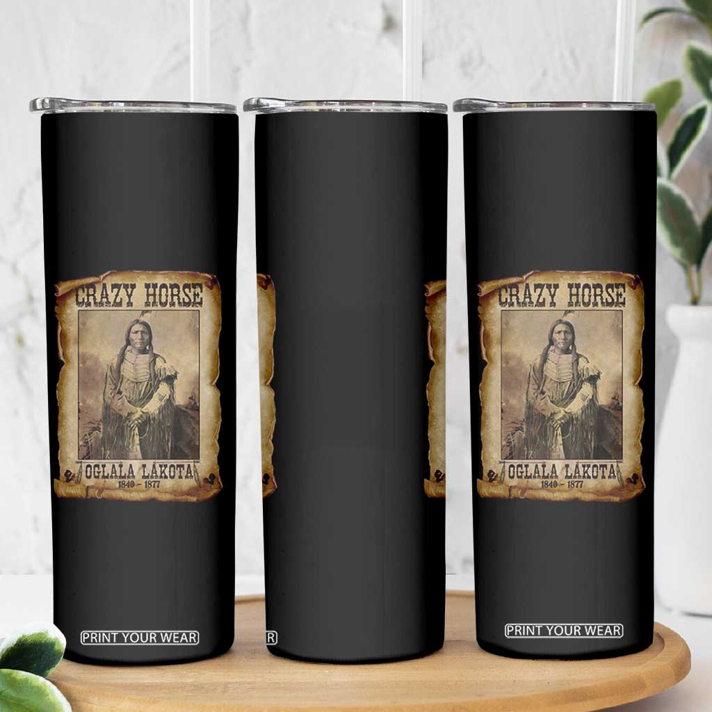 Crazy Horse Skinny Tumbler Legendary Oglala Sioux Lakota Leader Native American Indian TS10 Print Your Wear