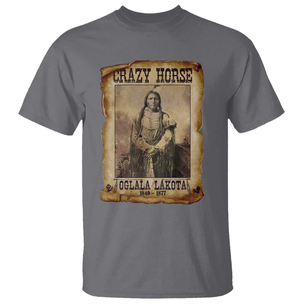 Crazy Horse T Shirt Legendary Oglala Sioux Lakota Leader Native American Indian TS10 Charcoal Print Your Wear