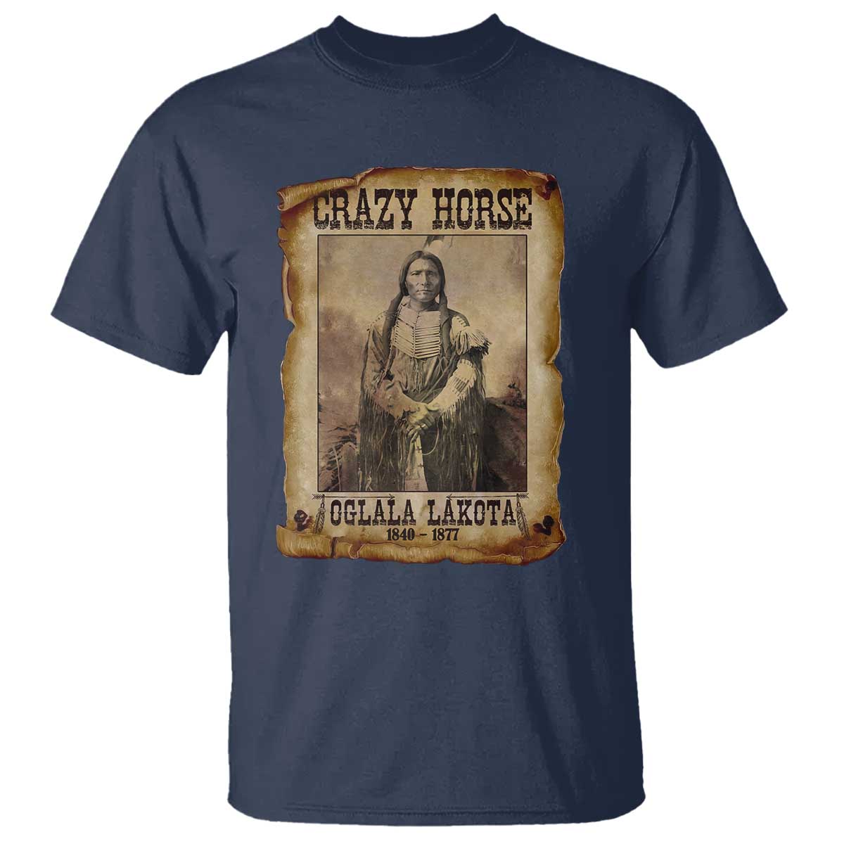 Crazy Horse T Shirt Legendary Oglala Sioux Lakota Leader Native American Indian TS10 Navy Print Your Wear