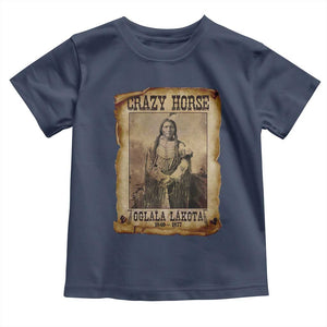 Crazy Horse Toddler T Shirt Legendary Oglala Sioux Lakota Leader Native American Indian TS10 Navy Print Your Wear
