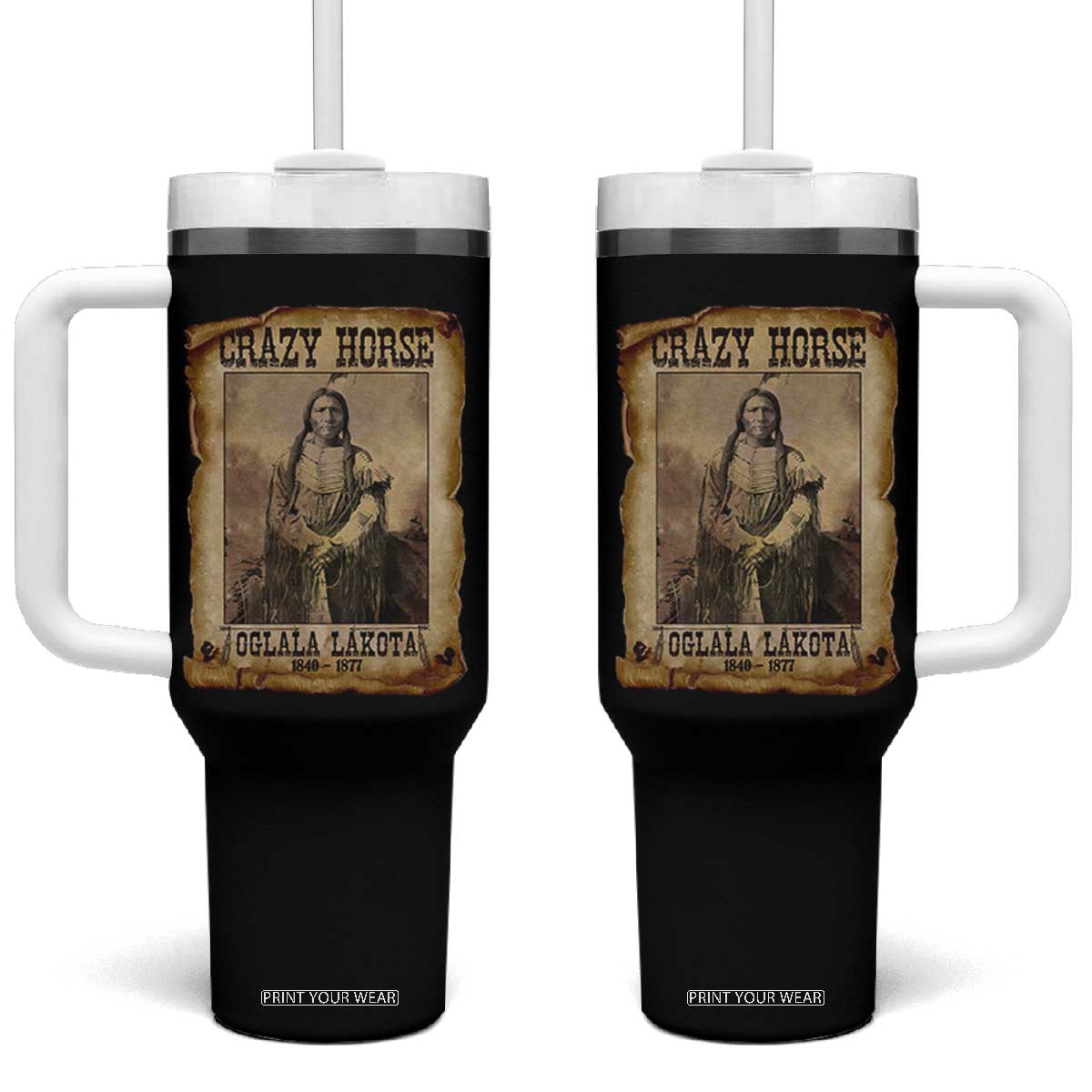 Crazy Horse Tumbler With Handle Legendary Oglala Sioux Lakota Leader Native American Indian TS10 One Size: 40 oz Black Print Your Wear