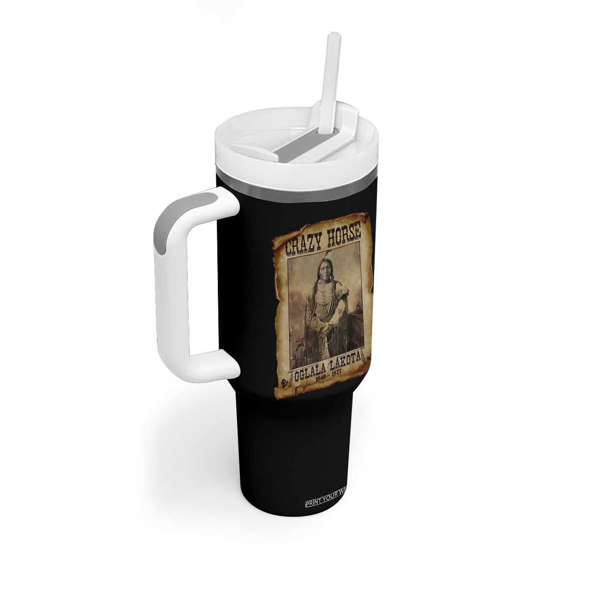 Crazy Horse Tumbler With Handle Legendary Oglala Sioux Lakota Leader Native American Indian TS10 Print Your Wear