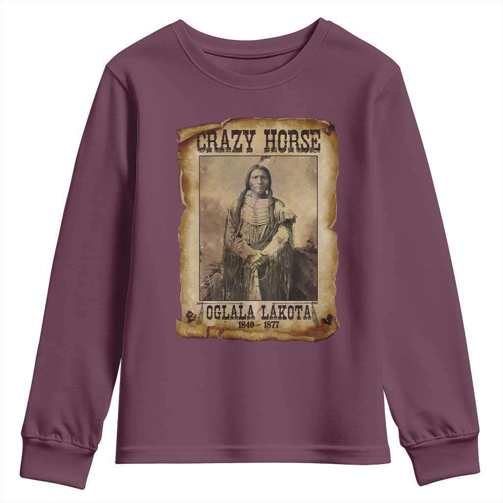 Crazy Horse Youth Sweatshirt Legendary Oglala Sioux Lakota Leader Native American Indian TS10 Maroon Print Your Wear
