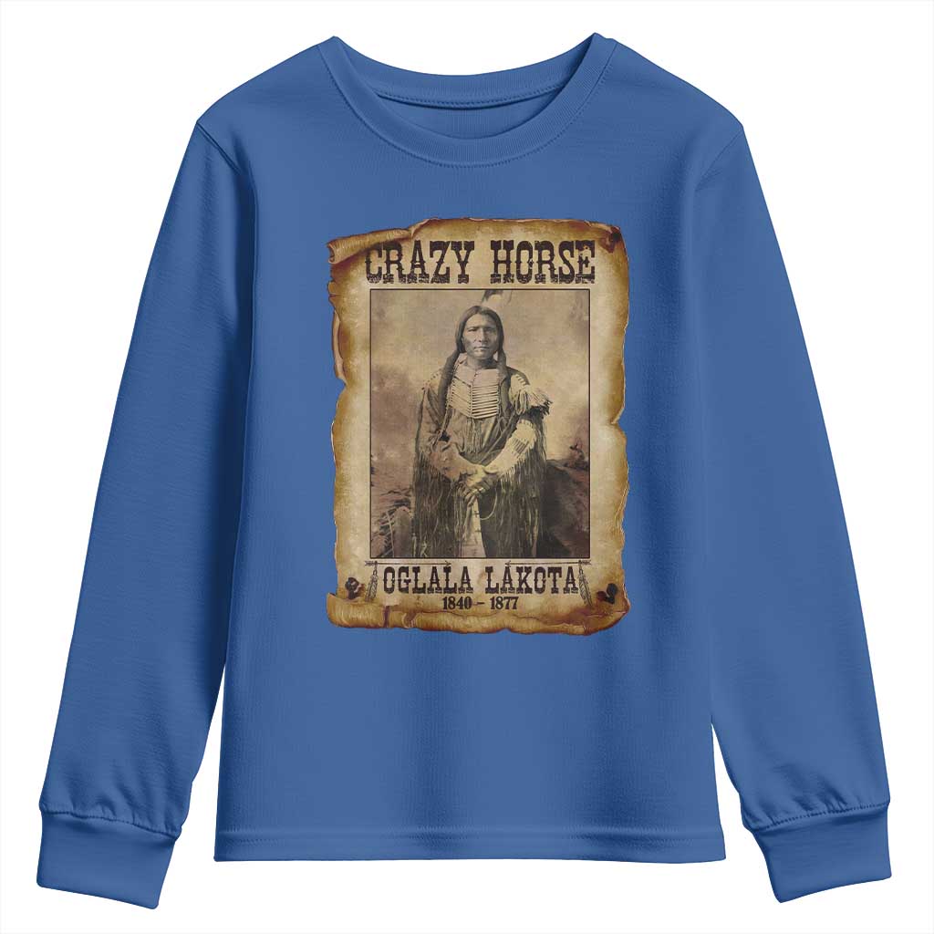Crazy Horse Youth Sweatshirt Legendary Oglala Sioux Lakota Leader Native American Indian TS10 Royal Blue Print Your Wear