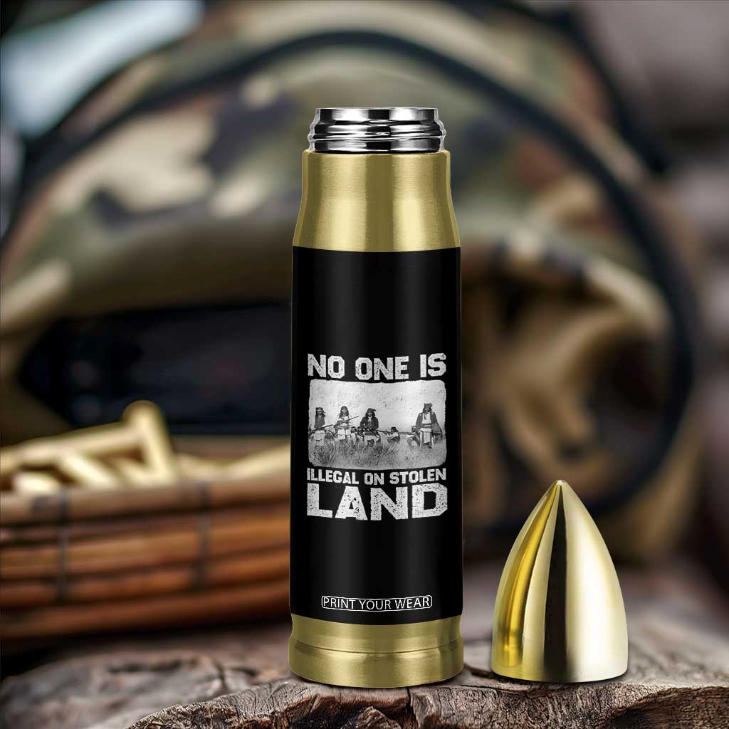 No One Is Illegal On Stolen Land Bullet Tumbler Native Tribe Indigenous People TS10 Print Your Wear
