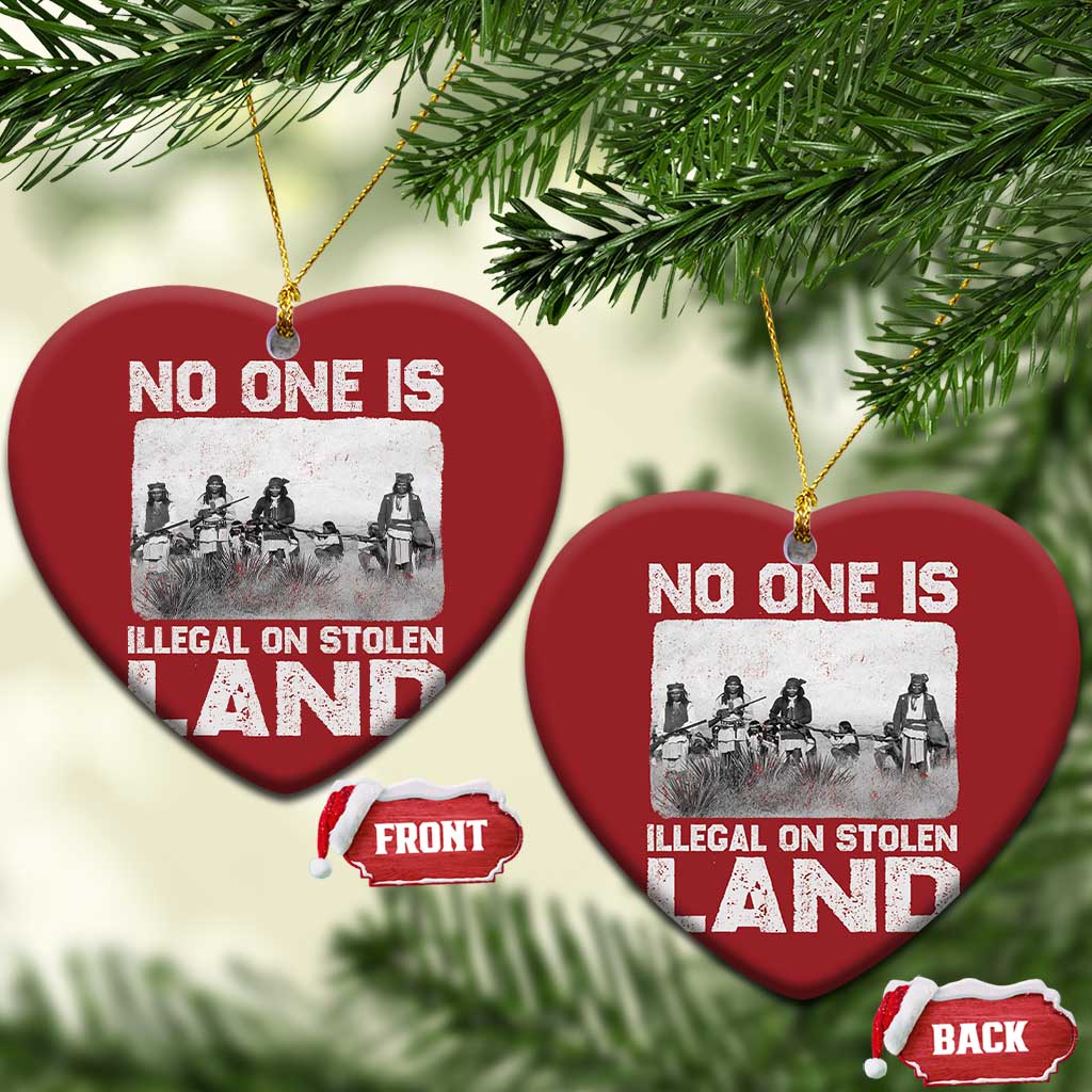 No One Is Illegal On Stolen Land Christmas Ornament Native Tribe Indigenous People TS10 Heart Red Print Your Wear