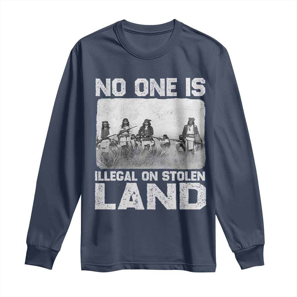 No One Is Illegal On Stolen Land Long Sleeve Shirt Native Tribe Indigenous People TS10 Navy Print Your Wear